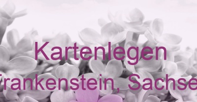 Kartenlegen Frankenstein, Sachsen | Top-Experten für Kartenlegen, Wahrsagen, Hellsehen, Zukunftsdeutung.